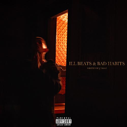 Ill Beats &amp; Bad Habits_poster_image