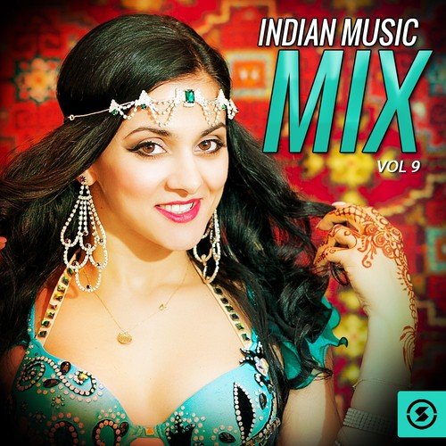Indian Music Mix, Vol. 9