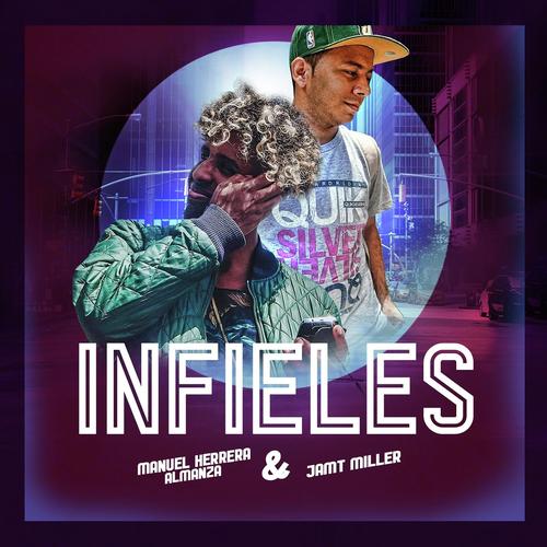 Infieles (feat. Jamt Miller)_poster_image