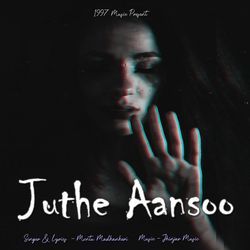 Juthe Aansoo