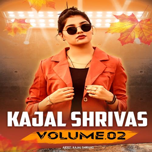 Kajal Shrivas Volume 02