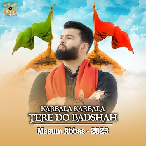 Karbala Karbala Tere Do Badshah_poster_image