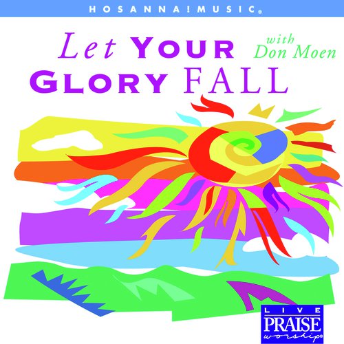 Let Your Glory Fall_poster_image