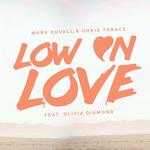 Low on Love (feat. Olivia Diamond)