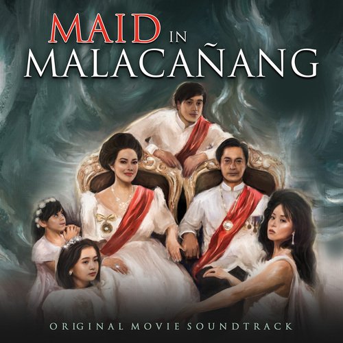 Maid in Malacañang (Original Movie Soundtrack)_poster_image