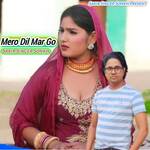 Mero Dil Mar Go