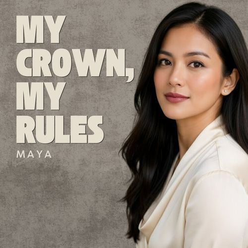 My Crown, My Rules