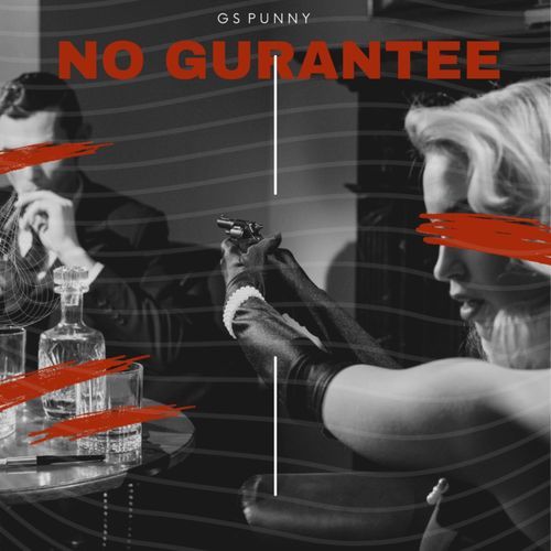 No Guarantee