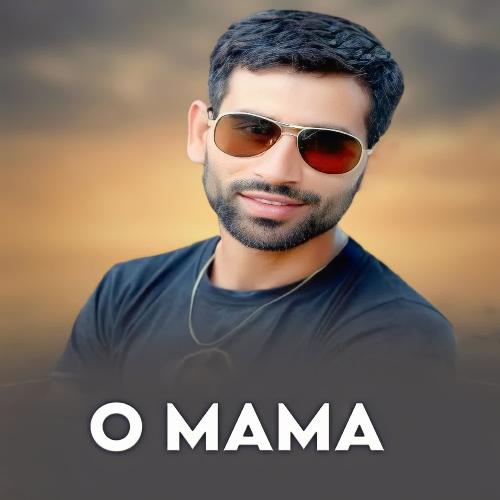 O Mama