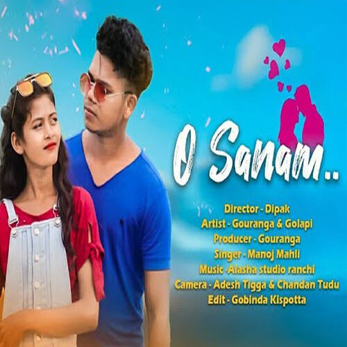 O Sanam