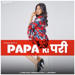 Papa Ki Pari-BDcxXjJIZms