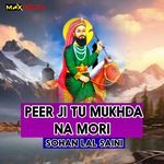 Peer Ji Tu Mukhda Na Mori