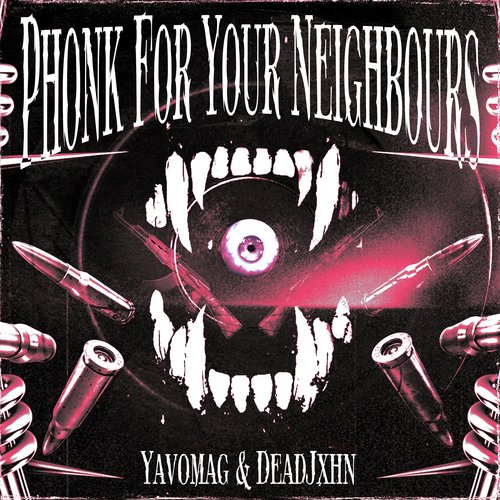 Phonk For Your Neighbours cover art