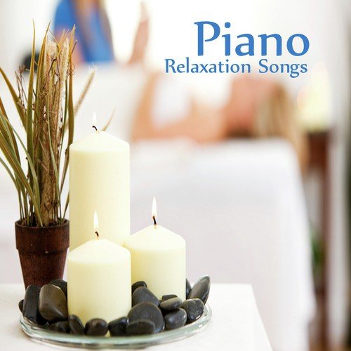Piano Relaxation Songs
