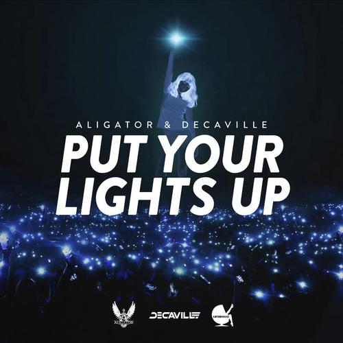 Put Your Lights Up (Radio Edit)