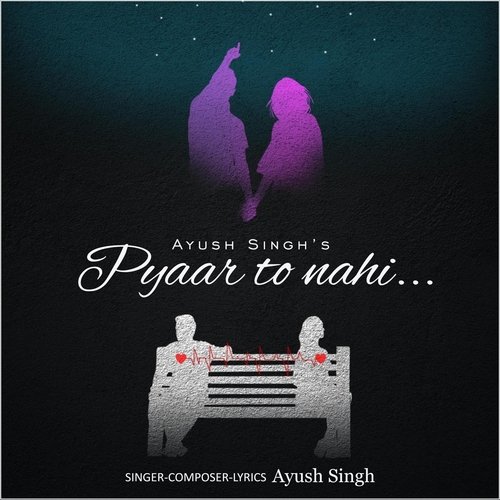 Pyaar To Nahi