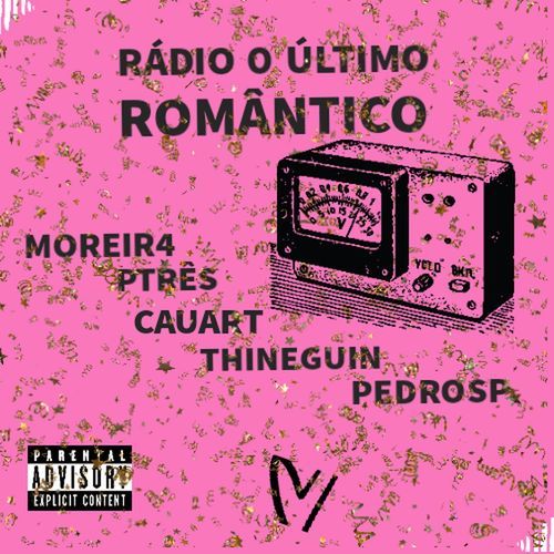 RÁDIO O ÚLTIMO ROMÂNTICO