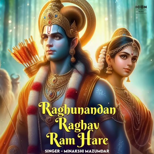 Raghunandan Raghav Ram Hare