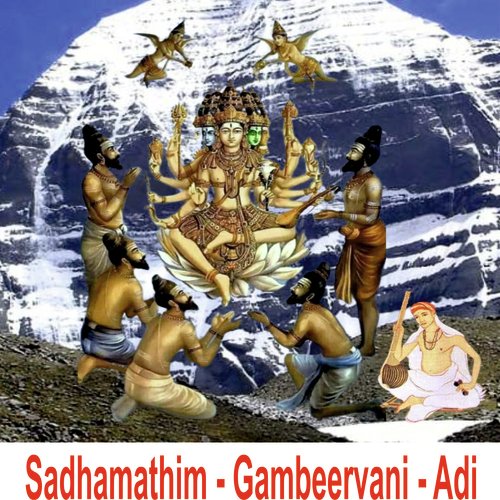 Sadhamathim - Gambeervani - Adi