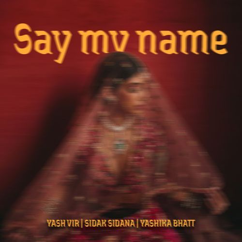 Say my name