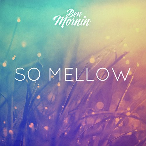 So Mellow_poster_image