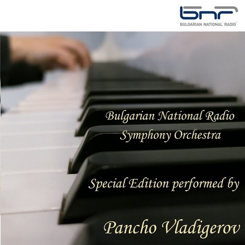 Special Edition Performed by Pancho Vladigerov