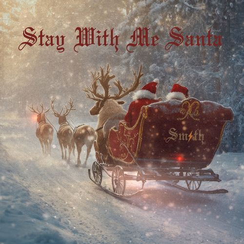 Stay With Me Santa (Mrs. Claus' Christmas Wish) (Versions)