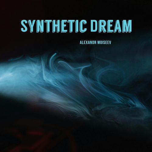 Synthetic Dream