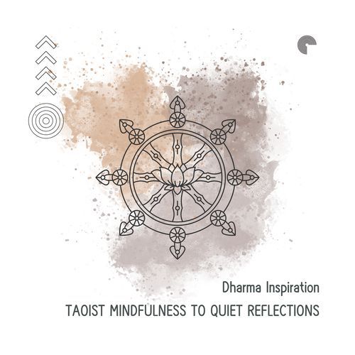 Taoist Mindfulness to Quiet Reflections_poster_image