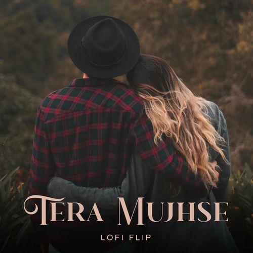 Tera Mujhse (Lofi Flip)
