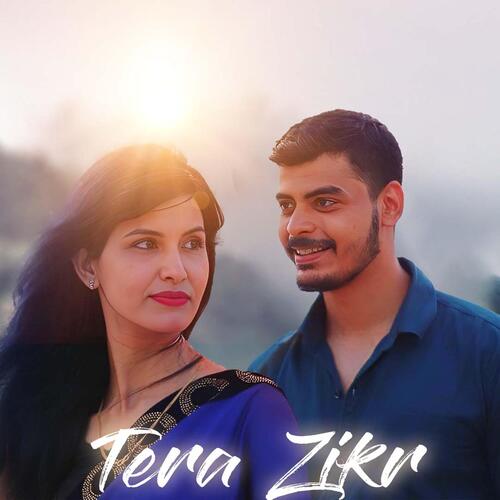 Tera Zikr