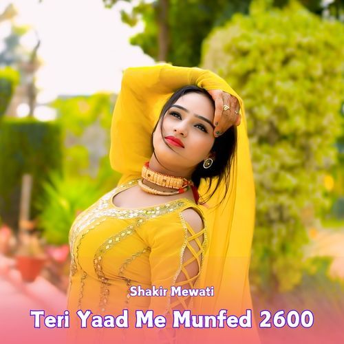 Teri Yaad Me Munfed 2600