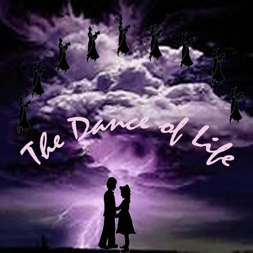 The Dance of Life cover art
