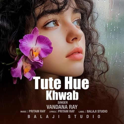 Tute Hue Khwab