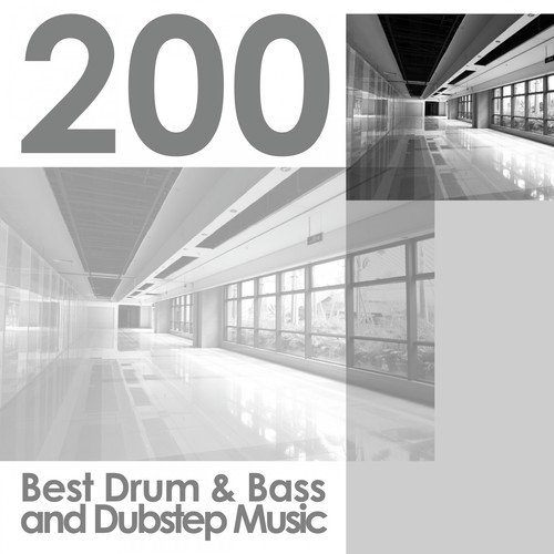 200 Best Drum & Bass and Dubstep Music