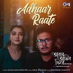 Adhaar Raate (From &quot;Abar Asibo Firey&quot;)