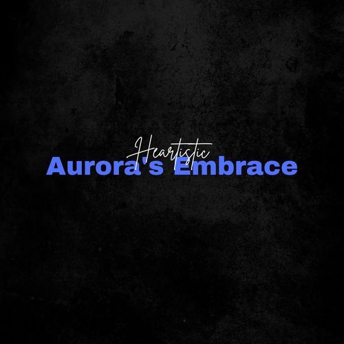 Aurora's Embrace