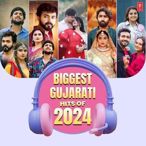 Biggest Gujarati Hits Of 2024