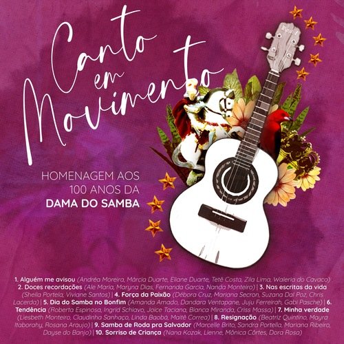 Canto em Movimento: Homenagem aos 100 Anos da Dama do Samba