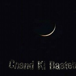 Chand Ki Baatein