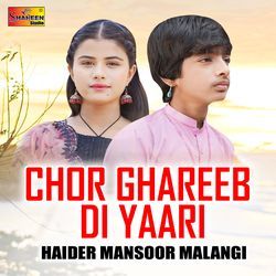 Chor Ghareeb Di Yaari-QTk-YjJnQEA