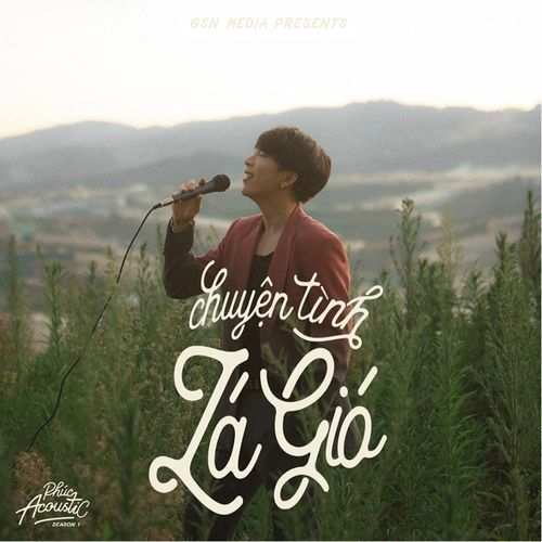 Chuyện Tình Lá Gió (Phúc Acoustic 1)