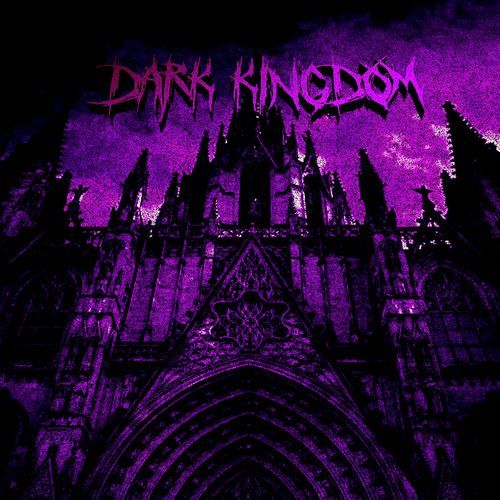 DARK KINGDOM