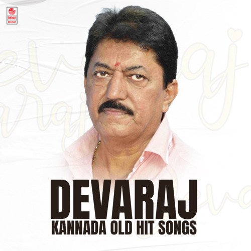 Devaraj Kannada Old Hit Songs