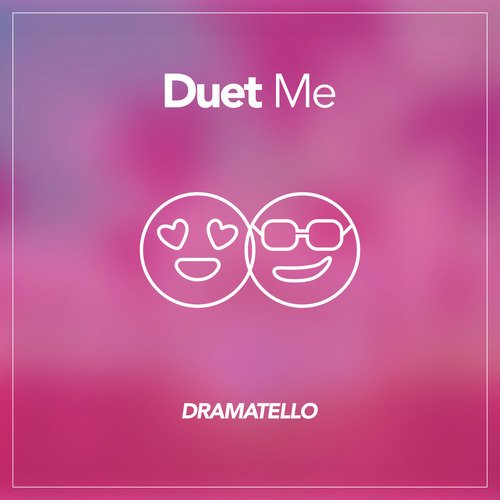 Duet Me
