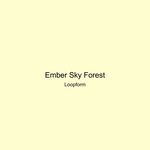 Ember Sky Forest artwork