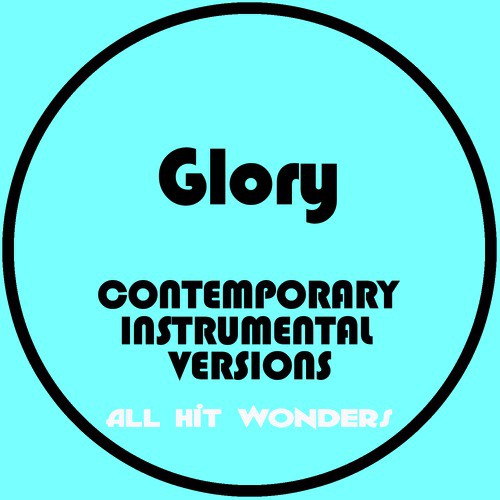 Glory: Contemporary Instrumental Versions