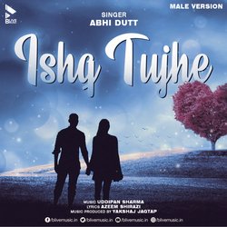 Ishq Tujhe-OBAmeD1ZWlQ