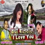Kadhi Bolshil I Love U