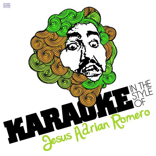 Karaoke - In the Style of Jesus Adrian Romero